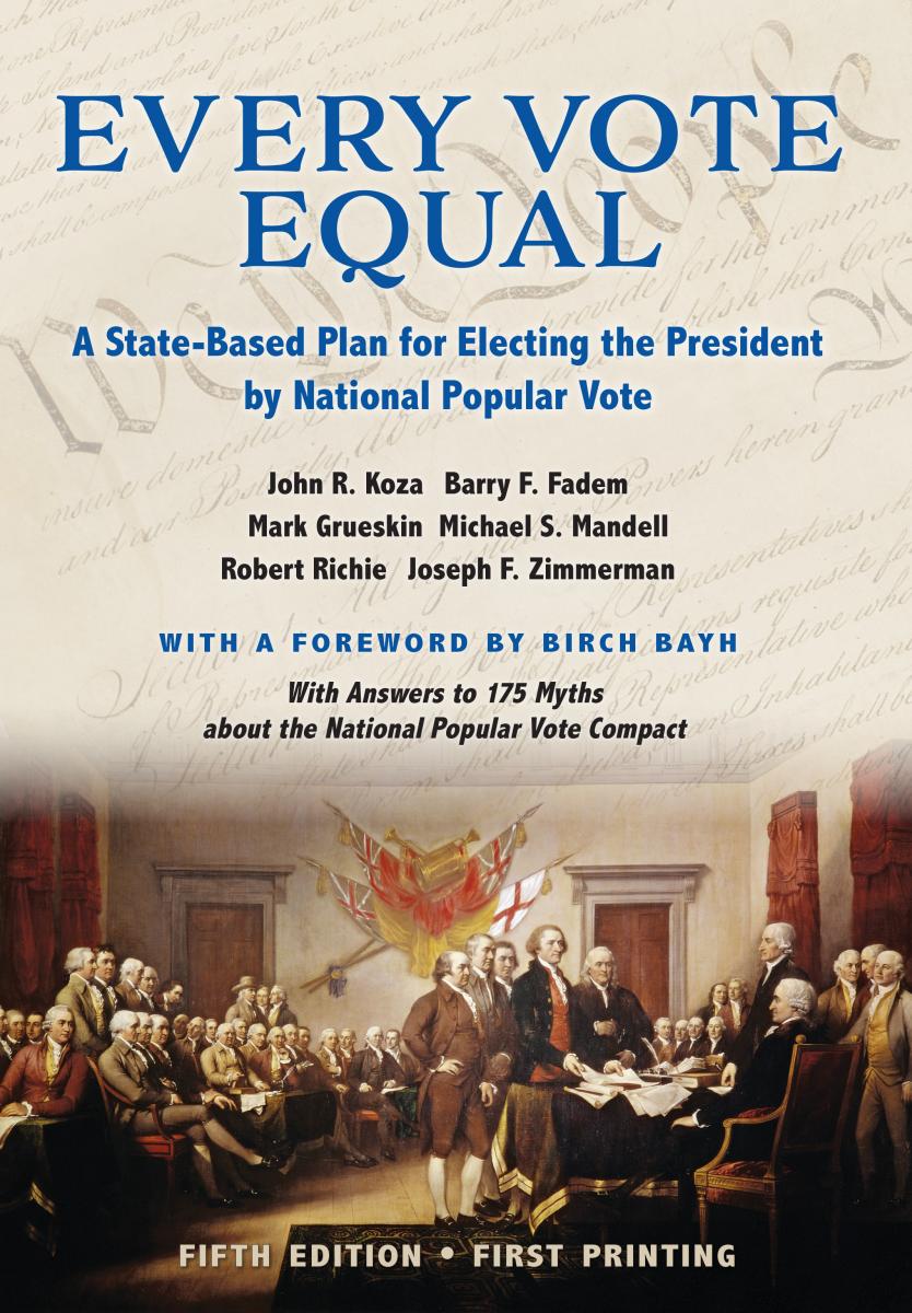FREE Copy of Every Vote Equal Book National Popular Vote
